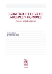 IGUALDAD EFECTIVA DE MUJERES Y HOMBRES. MANUAL INTERDISCIPLINAR | 9788411478311 | GARRIDO GÓMEZ, MARÍA ISABEL / CARMONA CUENCA, ENCARNA