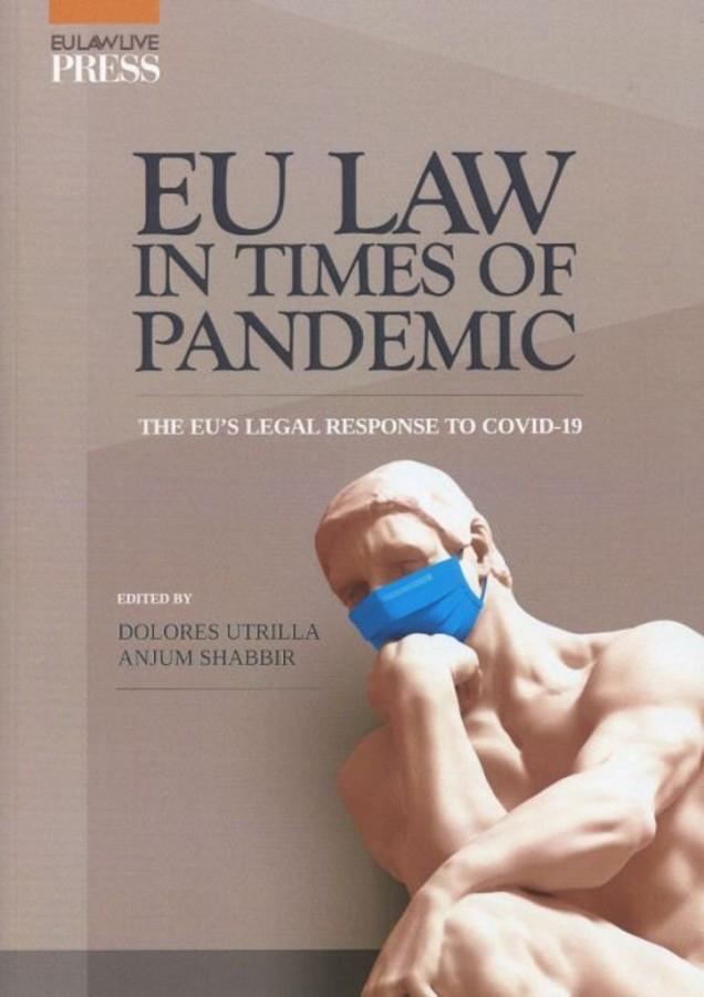 EU LAW IN TIMES OF PANDEMIC | 9788413691763 | UTRILLA, DOLORES/ SHABBIR, ANJUM