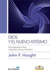 DIOS Y EL NUEVO ATEÍSMO | 9788429320114 | HAUGHT, JOHN F.