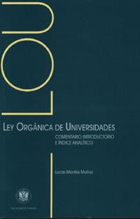 LEY ORGÁNICA DE UNIVERSIDADES | 9788433828279 | MONTES MUÑOZ, L.