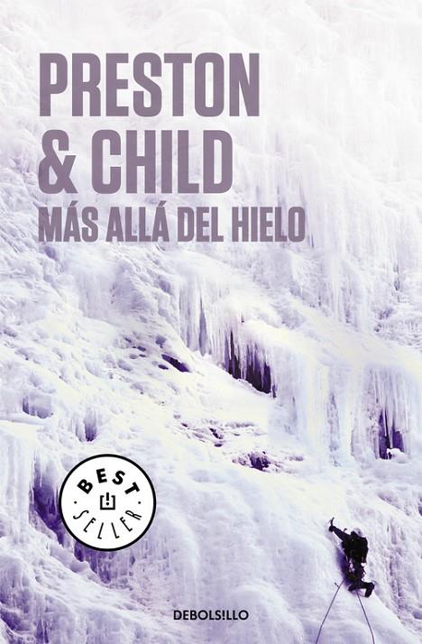 MÁS ALLA DEL HIELO | 9788497597210 | PRESTON, DOUGLAS / CHILD, LINCOLN