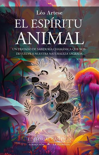 ESPÍRITU ANIMAL, EL | 9788419387271 | ARTÉSE NETO, LÉO