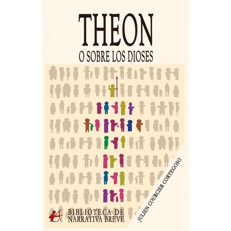 THEON O SOBRE LOS DIOSES | 9788410400825 | COURCIER CORTEGOSO, JULIEN