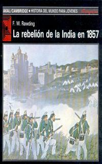REBELION DE LA INDIA EN 1857 | 9788476006658 | RAWDING, F. W.