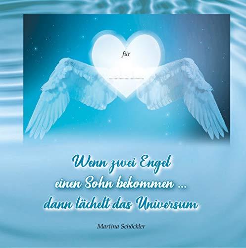 WENN ZWEI ENGEL EINEN SOHN BEKOMMEN ... | 9783749496310 | SCHOCKLER, MARTINA