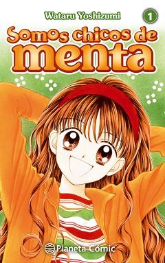 SOMOS CHICOS DE MENTA 01 | 9788491464648 | YOSHIZUMI, WATARU