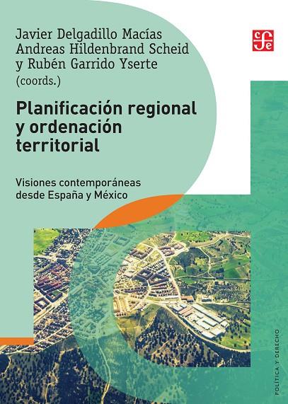 PLANIFICACIÓN REGIONAL Y ORDENACIÓN TERRITORIAL | 9788437508108 | DELGADILLO, JAVIER