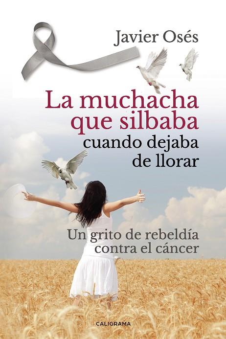 MUCHACHA QUE SILBABA CUANDO DEJABA DE LLORAR, LA | 9788418073212 | OSÉS, JAVIER
