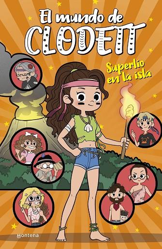 MUNDO DE CLODETT 09, EL. SUPERLÍO EN LA ISLA | 9788418483332 | CLODETT