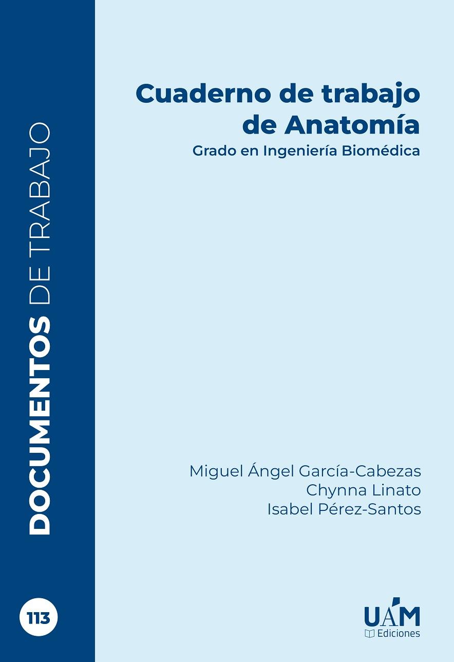 CUADERNO DE TRABAJO DE ANATOMIA | 9788483449943 | GARCIA-CABEZAS, MIGUEL ANGEL / LINATO, CHYNNA / PEREZ-SANTOS, ISABEL