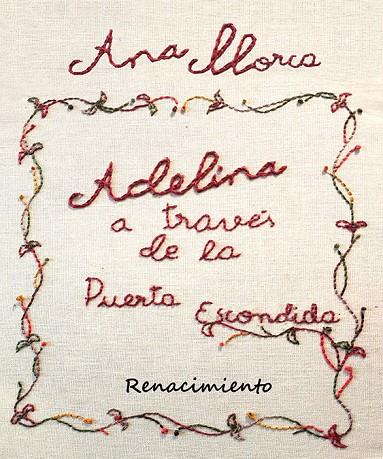ADELINA, A TRAVÉS DE LA PUERTA ESCONDIDA | 9791387939502 | LLORCA, ANA
