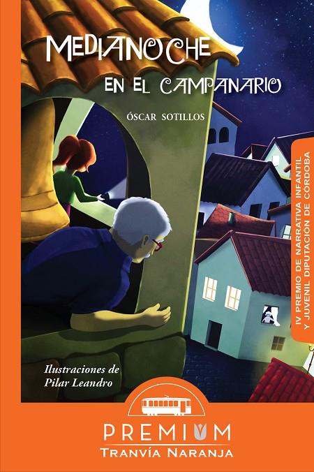 MEDIANOCHE EN EL CAMPANARIO | 9788494566332 | SOTILLOS, OSCAR
