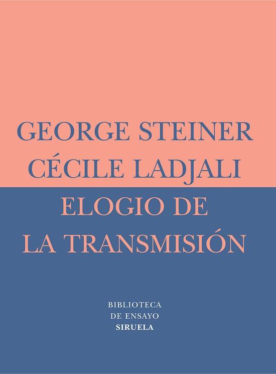 ELOGIO DE LA TRANSMISION | 9788478448784 | STEINER, GEORGE