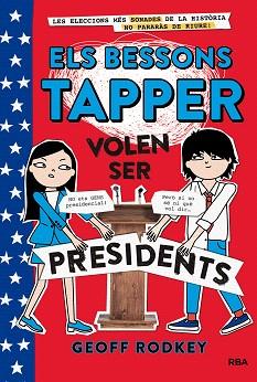 BESSONS TAPPER VOLEN SER PRESIDENTS, ELS | 9788427211544 | RODKEY, GEOFF