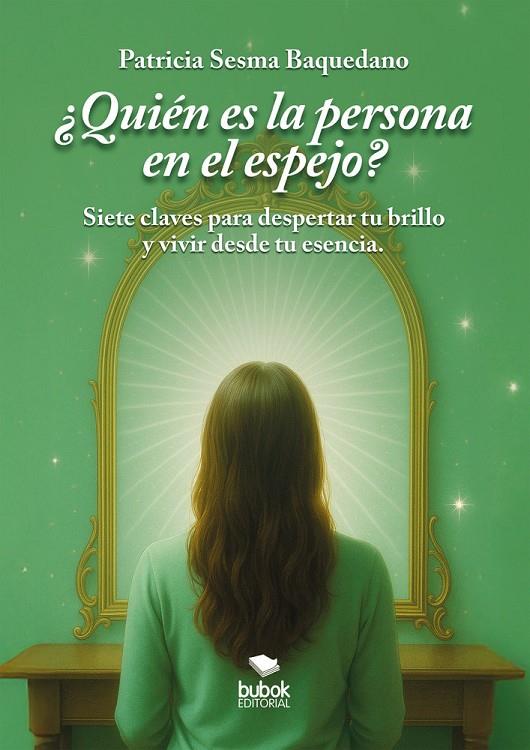 QUIÉN ES LA PERSONA DEL ESPEJO? | 9788468588513 | SESMA BAQUEDANO, PATRICIA