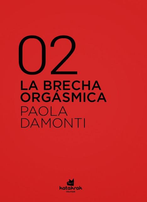 BRECHA ORGÁSMICA, LA | 9788416946471 | DAMONTI, PAOLA