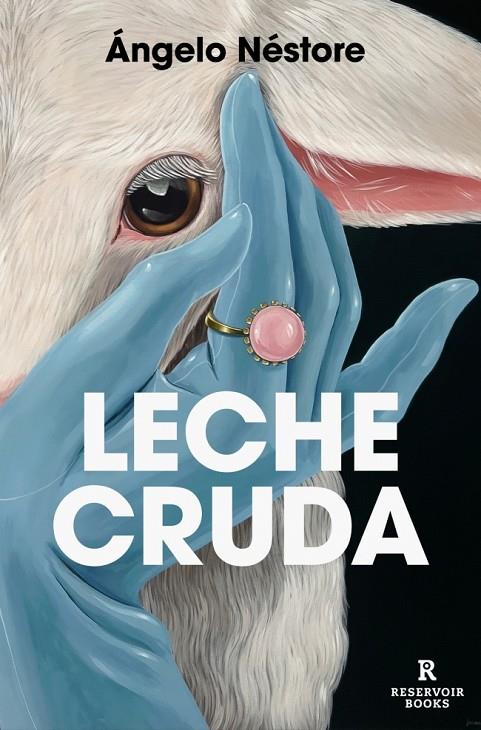 LECHE CRUDA | 9788410352285 | NÉSTORE, ÁNGELO