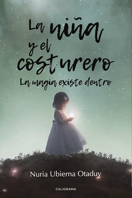 NIÑA Y EL COSTURERO, LA | 9788417447014 | UBIERNA OTADUY, NURIA