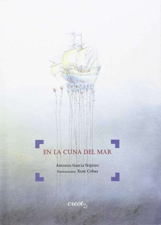 EN LA CUNA DEL MAR | 9788494147357 | GARCÍA TEIJEIRO, ANTONIO
