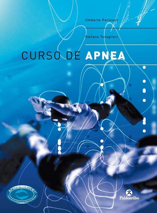 CURSO DE APNEA | 9788480197823 | PELIZZARI, UMBERTO / TOVAGLIERI, STEFANO