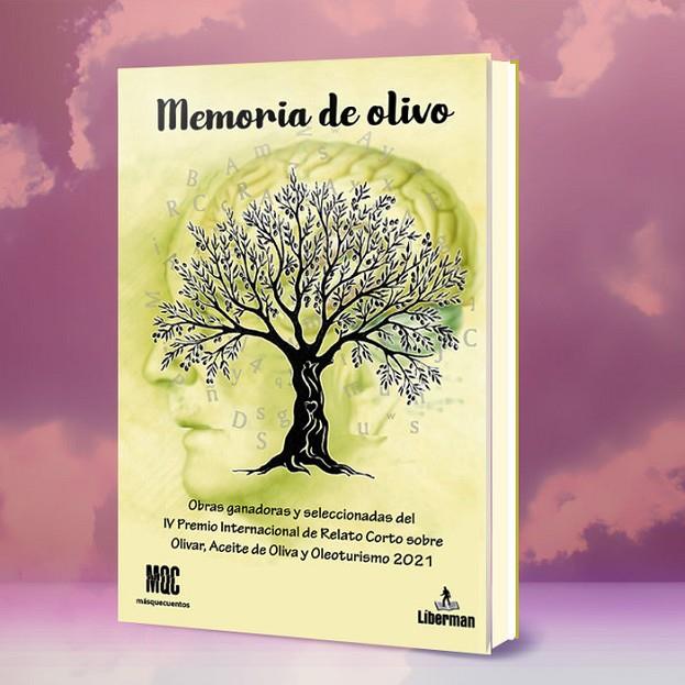 MEMORIA DE OLIVO | 9788412465594 | VALVERDE COORDINADOR, JUAN DE DIOS