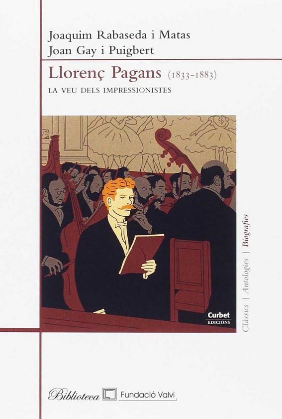 LLORENÇ PAGANS (1833-1883) | 9788494641084 | RABASEDA I MATAS, JOAQUIM / GAY I PUIGBERT, JOAN