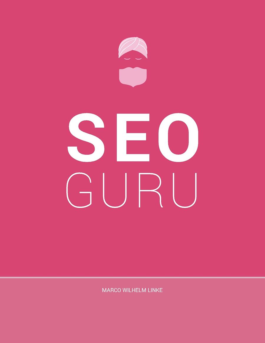 SEO GURU | 9783735787613 | LINKE, MARCO WILHELM
