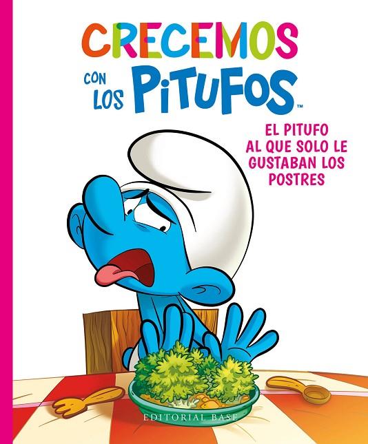 CRECEMOS CON LOS PITUFOS 03 : EL PITUFO AL QUE SOLO LE GUSTABA | 9788418715457 | CULLIFORD, FALZAR
