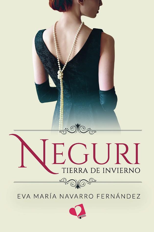 NEGURI | 9788419542533 | NAVARRO FERNÁNDEZ, EVA MARÍA
