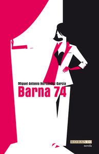 BARNA 74 | 9788481988956 | HERNANDEZ GARCIA, MIGUEL ANTONIO