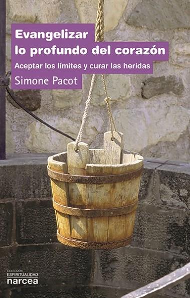 EVANGELIZAR LO PROFUNDO DEL CORAZON | 9788427713420 | PACOT, SIMONE