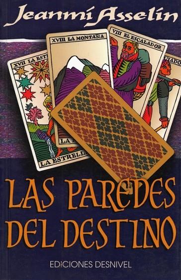 PAREDES DEL DESTINO, LAS | 9788487746338 | ASSELIN, JEANMI