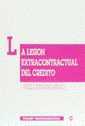 LESIÓN EXTRACONTRACTUAL DEL CRÉDITO, LA | 9788480023511 | FERNÁNDEZ ARÉVALO, ÁNGELA