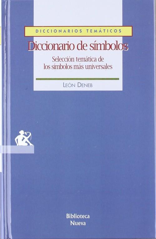 DICCIONARIO DE SIMBOLOS | 9788470309311 | DENEB, LEON