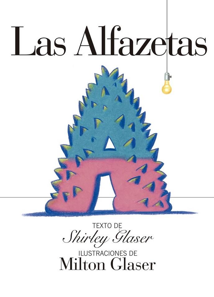 ALFAZETAS, LAS | 9788425227196 | GLASER, MILTON