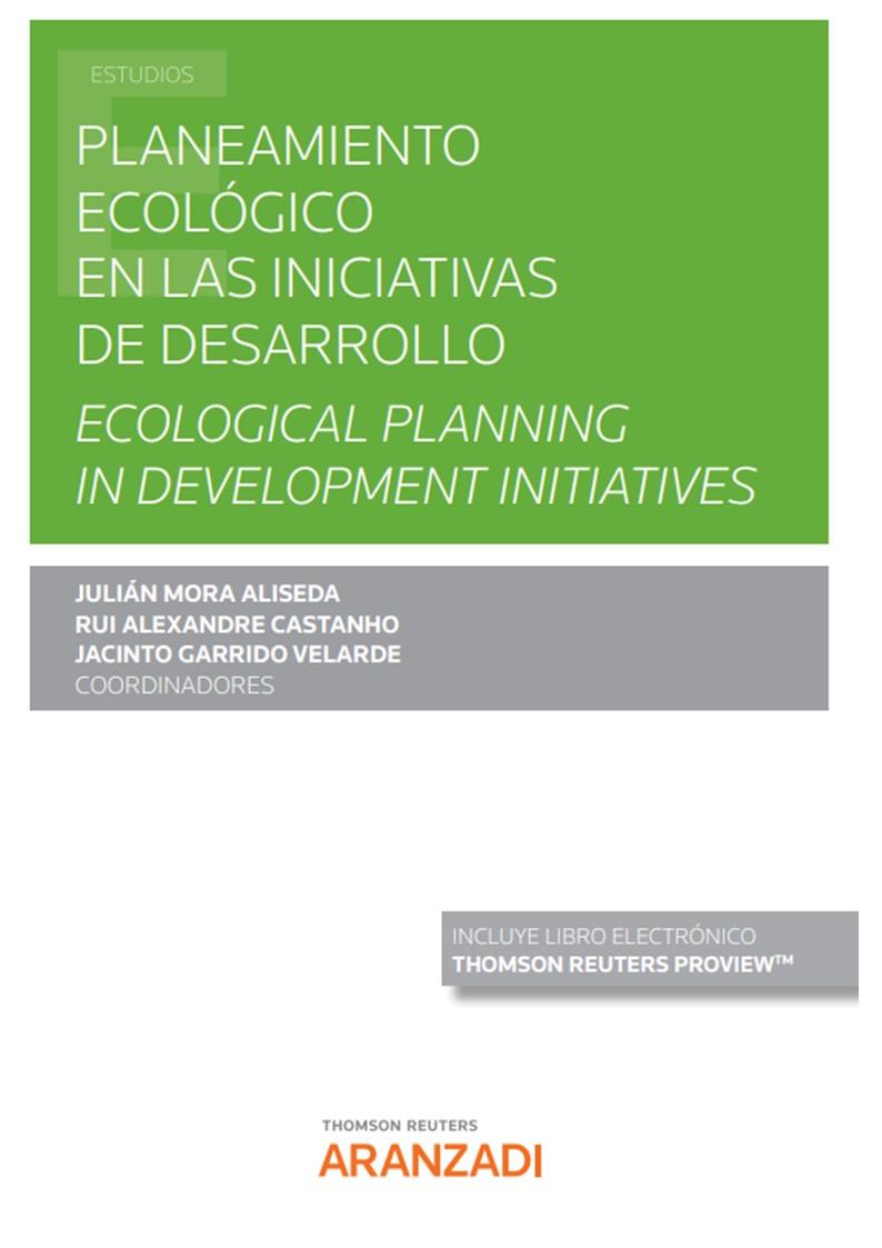 PLANEAMIENTO ECOLOGICO EN LAS INICIATIVAS DE DESARROLLO | 9788411248297 | GARRIDO VELARDE, JACINTO
