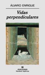 VIDAS PERPENDICULARES | 9788433971746 | ENRIGUE, ÁLVARO