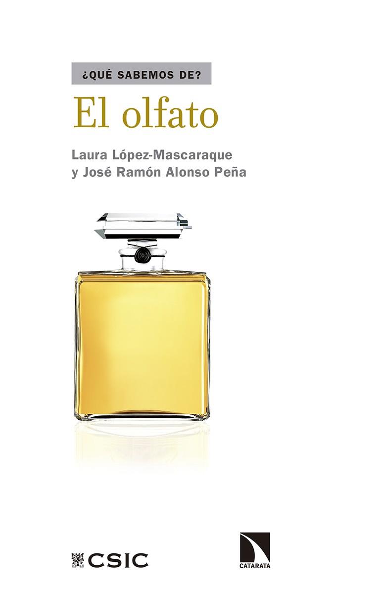 OLFATO, EL | 9788490972922 | LOPEZ-MASCARAQUE, LAURA