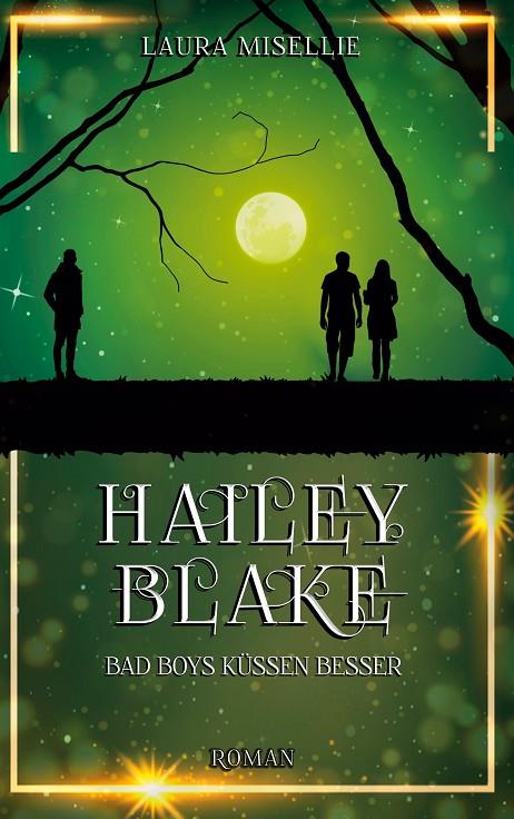 HAILEY BLAKE | 9783750424159 | MISELLIE, LAURA
