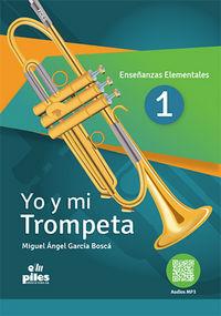 YO Y MI TROMPETA 1 | 9788415928720 | GARCIA BOSCA, MIGUEL ANGEL
