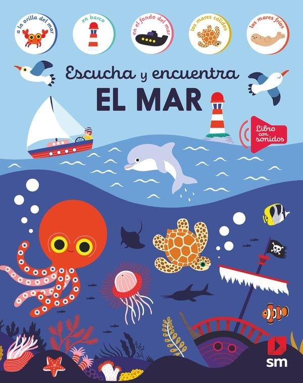 ESCUCHA Y ENCUENTRA. EL MAR | 9788410552609 | VARIOS AUTORES,