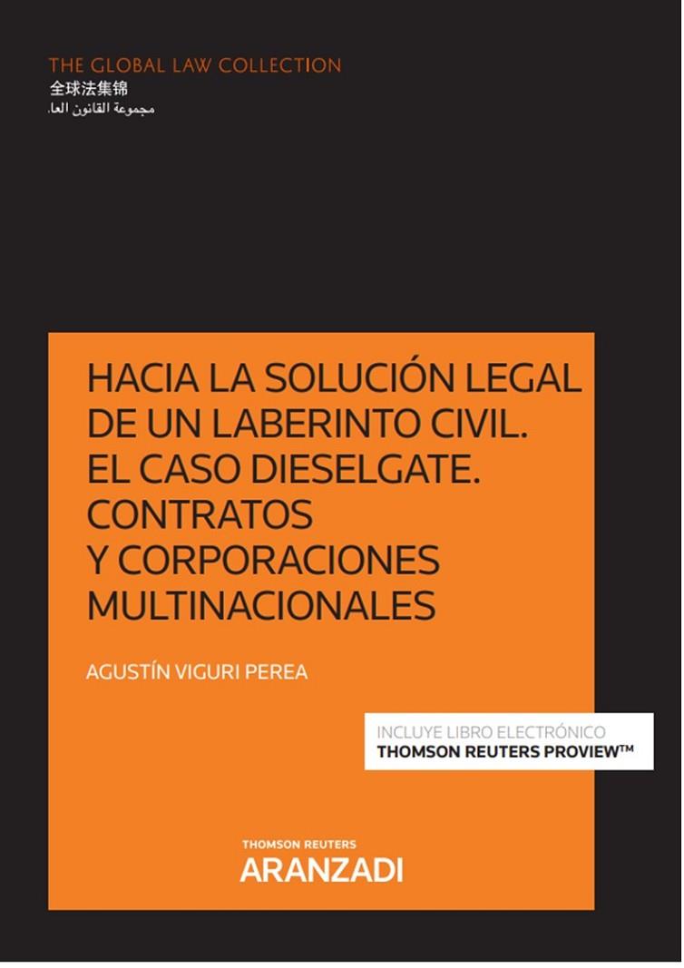 HACIA LA SOLUCION LEGAL DE UN LABERINTO CIVIL. EL CASO DIESELGATE | 9788413912691 | VIGURI PEREA, AGUSTÍN