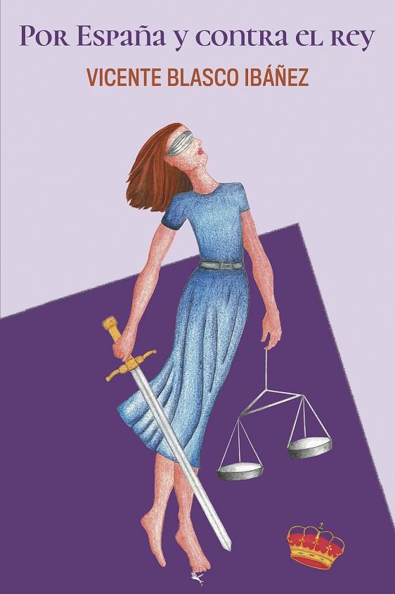 POR ESPAÑA Y CONTRA EL REY | 9791388156328 | BLASCO IBÁÑEZ, VICENTE