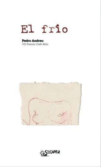 FRIO, EL | 9788493671785 | ANDREU, PEDRO