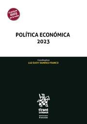 POLÍTICA ECONÓMICA 2023 | 9788410716513 | RAMÍREZ FRANCO, LUZ DARY