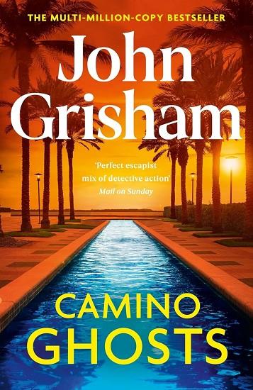 CAMINO GHOSTS (CAMINO ISLAND 3) | 9781529342505 | GRISHAM, JOHN