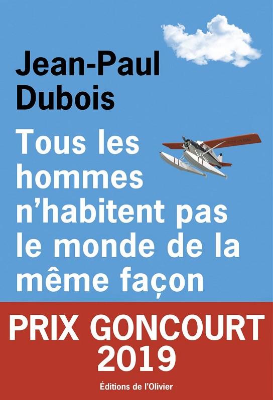 TOUS LES HOMMES N'HABITENT LE MONDE | 9782823615166 | DUBOIS, JEAN-PAUL
