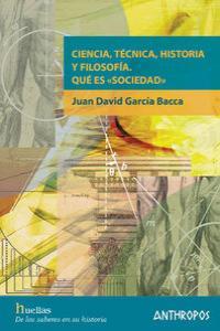 CIENCIA TECNICA HISTORIA Y FILOSOFIA | 9788476587973 | GARCIA BACCA, JUAN DAVID