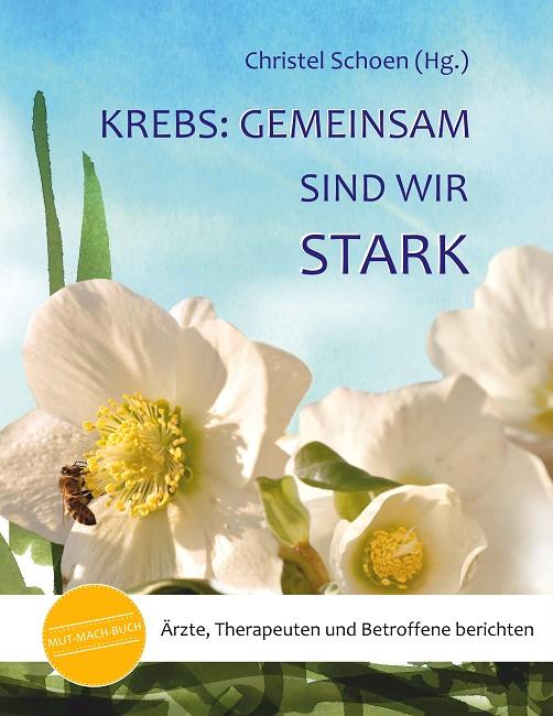 KREBS: GEMEINSAM SIND WIR STARK | 9783750451490