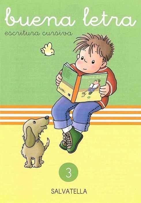 BUENA LETRA CURSIVA 03 | 9788472104440 | SABATÉ RODIÉ, TERESA / CAPELL TOMÁS, FERMÍ